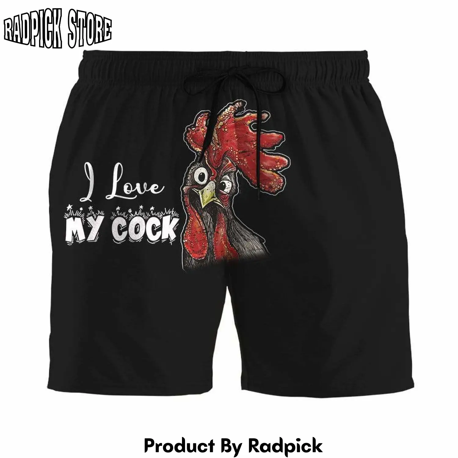 Radpick 3d i love my cock custom beach shorts swim trunks rp631437